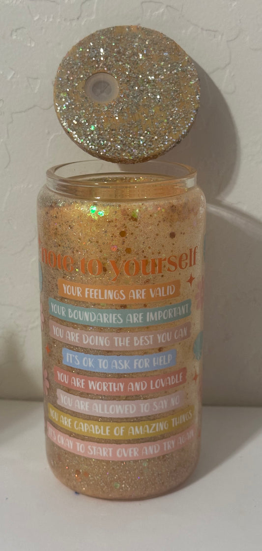 Encourage yourself W/ Words Glass Cup
